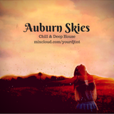 DJ TNT - Auburn Skies (Live Chill & Deep House Mix)