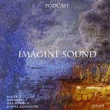 Imagine Sound - Podcast 001