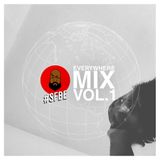 Everywhere Mix Vol 1