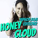 HONEY CLOUD HIPHOP,R&B EDITION 2