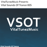 Vital Sounds Of trance 005 (13-06-2014)