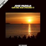 Test Pressing 009 / Jose Padilla / Cafe Del Mar Volume 7