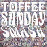 Toffee Sunday Smash episode #11