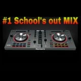 #1 School's out Mix
