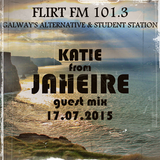 Katie from Jaheire - Flirt FM 101.3 Guest Mix 17.07.2015