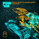 POW'EM N°4 - Powerfull Poem by Electroom Acoostap "Flip The Script"