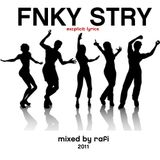 FNKY STRY 2011