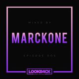 Lookback Podcast #005 | MARCKONE