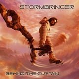STORMBRINGER - BEHIND THE CURTAIN