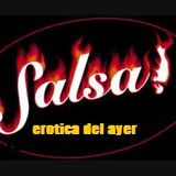 salsa erotica de ayer dj wiliam mix