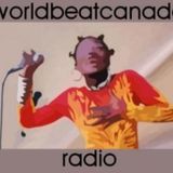 worldbeatcanada radio August 3 2012
