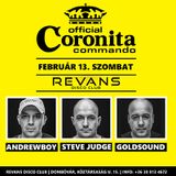 2016.02.13. Revans Club Live - Coronita Commando - Steve Judge- GoldSound - Andrewboy -