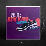 PR1ME - New Kids Maaskantje