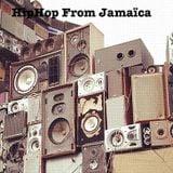 All My HipHop From Jamaïcan Music 1
