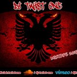 DJ Twist One - Albanian Mixtape 2015
