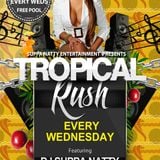 TROPICAL RUSH WEDNESDAYS PROMO MIX mixed By Suppa Natty