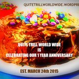 Quite Trill Radio Weekend Mix #20 (The 1 Yr Anniversary Edition)
