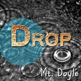 Mt. Doyle - Drop