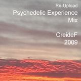 CreideF - Psychedelic Experience Mix - 2009 (Re-Upload)