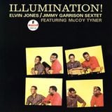 The Elvin Jones-Jimmy Garrison Sextet - "Half and Half" - Illumination! (1963)