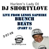 LIVE From Lenox Saphire Brunch & Beats Part 1 (2/27/16)