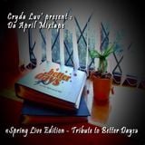 Cryda luv' - Da April Mixtape 2011 ( Better Days Tribute )
