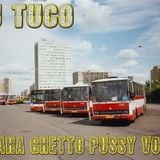 Dj Tuco - Praha Ghetto Pussy Vol. 3