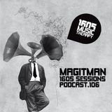 1605 Podcast 106 with Magitman