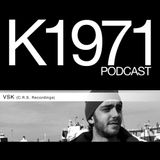 VSK (C.R.S.Recordings) K1971 PODCAST (www.k1971.com)