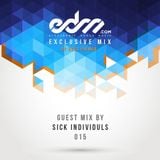 EDM.com Exclusive Mix 015 - Sick Individuals Guest Mix