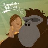Bongholio Iglesias - A party for two