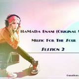 HaMaDa Enani (Original Mix) Music For The Soul Session 2