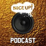 NICE UP! Podcast - February 2015