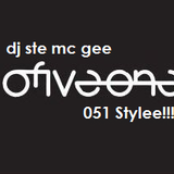 Dj Ste Mc Gee 051 Stylee!!!!