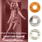 What's The Buzz - Radio Show - Yum Yum Special Guest DJ Wayne Lee: September 2012