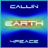 Callin´Earth 4 Peace