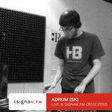 Adrum - Live @ SIGNAll_FM (30.12.2012)