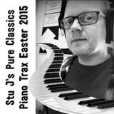 Stu J's Pure Classics radio show, Easter 2015.