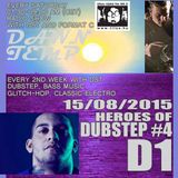 Heroes of Dubstep #4 D1 presented by DST @ Radio Tilos, Dawn Tempo 15/08/2015