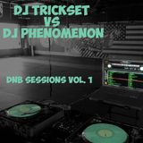 DJ Trickset vs DJ Phenomenon - DnB Sessions Vol.1
