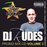 DJ Rudes - Promo Mix CD Volume 3 - Staar Sound