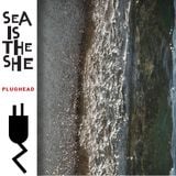Sea is the She
