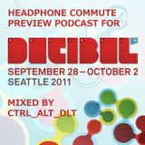 Ctrl_Alt_Dlt - Decibel Festival Preview