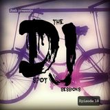 The Dj Spot Sessions (Ep.18)