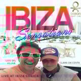 Ibiza Sensations 101 Clara da Costa & Luis del Villar Live at Ibiza Sonica Radio
