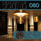 Roberto Krome - Odyssey Of Sound 080