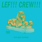 WSZ80 a.k.a LEF!!! CREW!!! / 14th!!! Mixtape!!! ~Alone Again (Inevitably)~