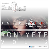 1st Place (#OnlyFTE) Vol. 2 - @DJMadeULook