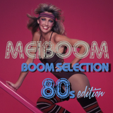 The bOOm selection 80s edition