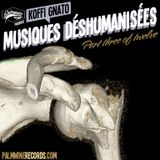 Musiques Déshumanisées 3